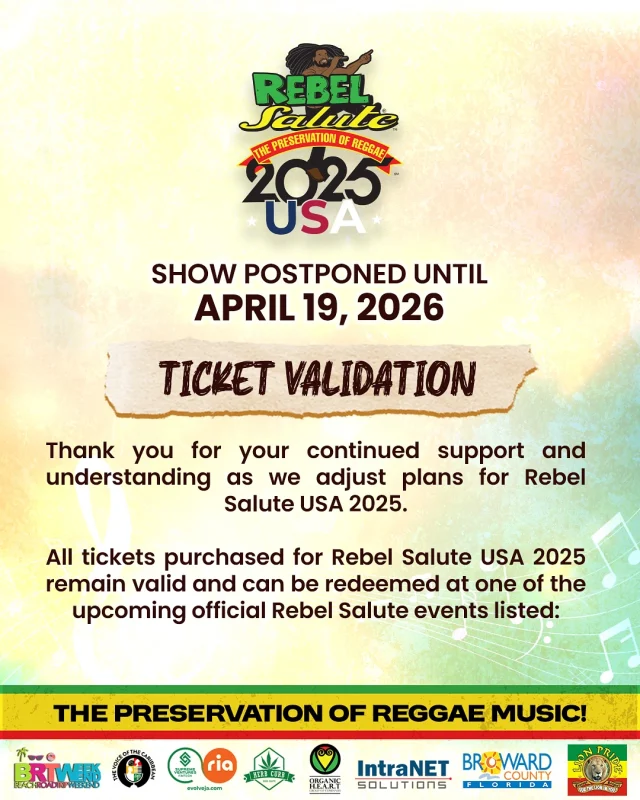 🎟️ Ticket Validation Update
All tickets purchased for Rebel Salute 2025 remain valid!
You can redeem your ticket at either of the following events:
✅ Rebel Salute Jamaica – January 17, 2026
✅ Rebel Salute USA – April 19, 2026

🎫 Keep your original ticket — it guarantees entry to your choice of staging.